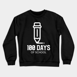 100 days of school Crewneck Sweatshirt